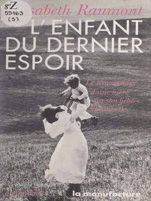 cover image of L'enfant du dernier espoir
